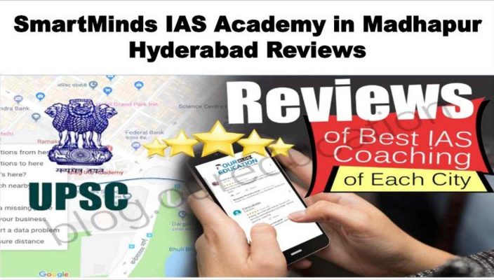 SmartMinds IAS Academy in Madhapur Hyderabad Review