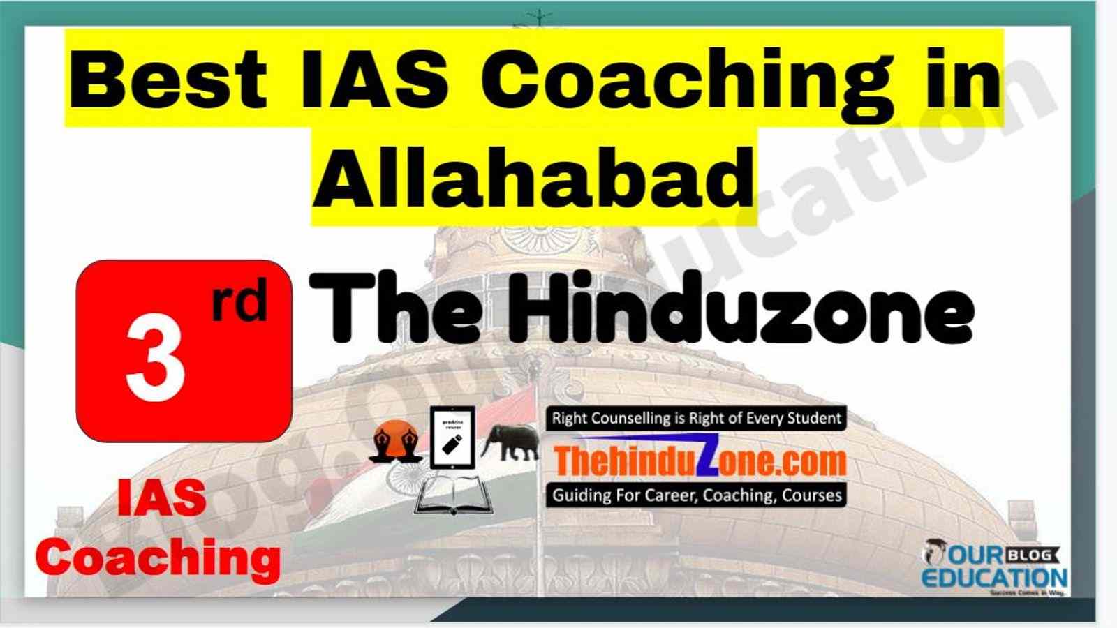 Rank 3 Best IAS Coaching in Allahabad