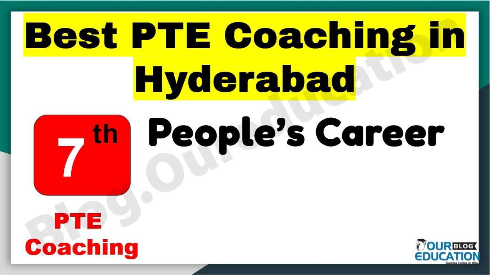  Best PTE Coaching in Hyderabad