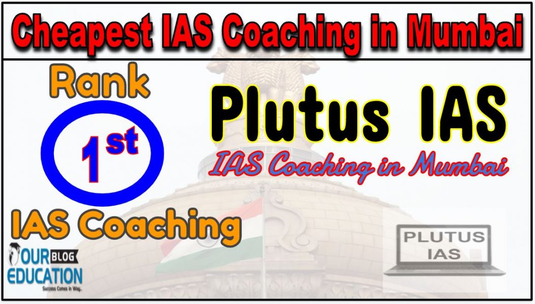 Cheapest IAS Coaching in Mumbai 1