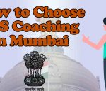 How to choose IAS Coaching in Mumbai