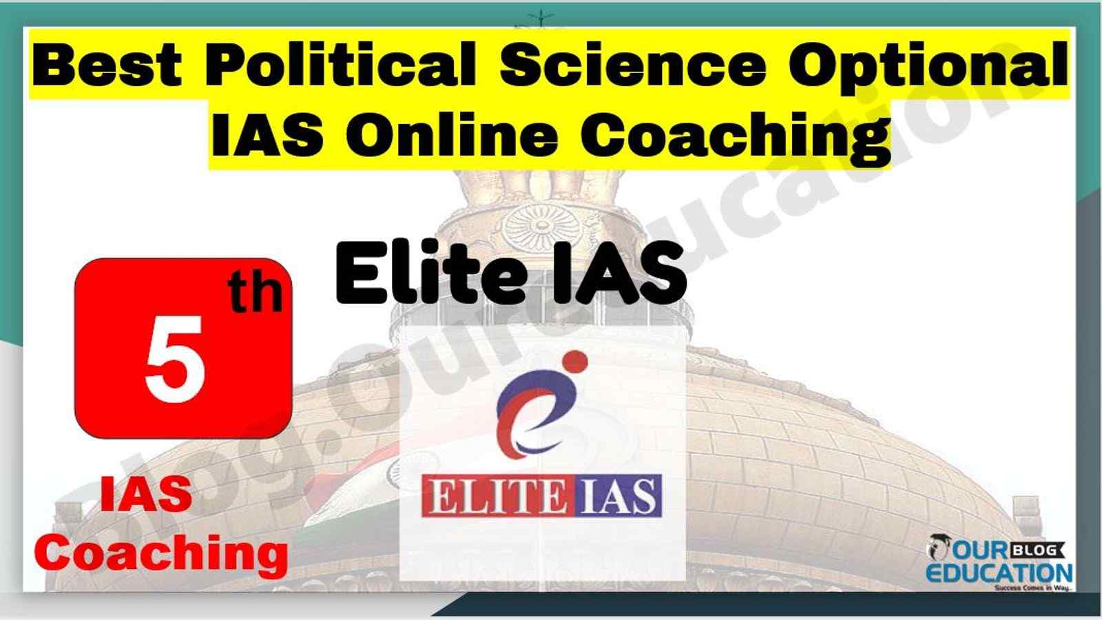 Best Political Science Optional IAS Online Coaching