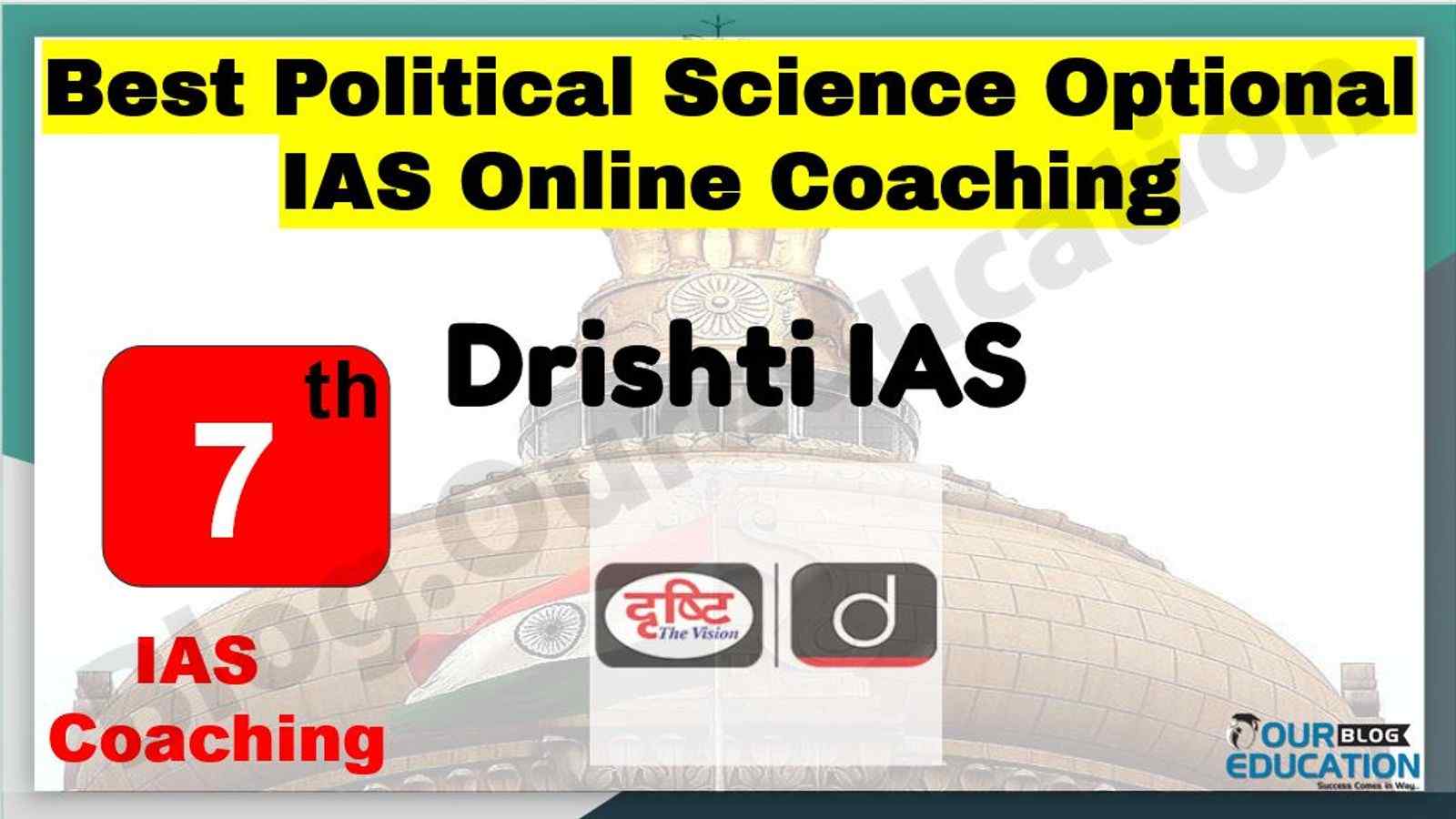 Best Political Science Optional IAS Online Coaching