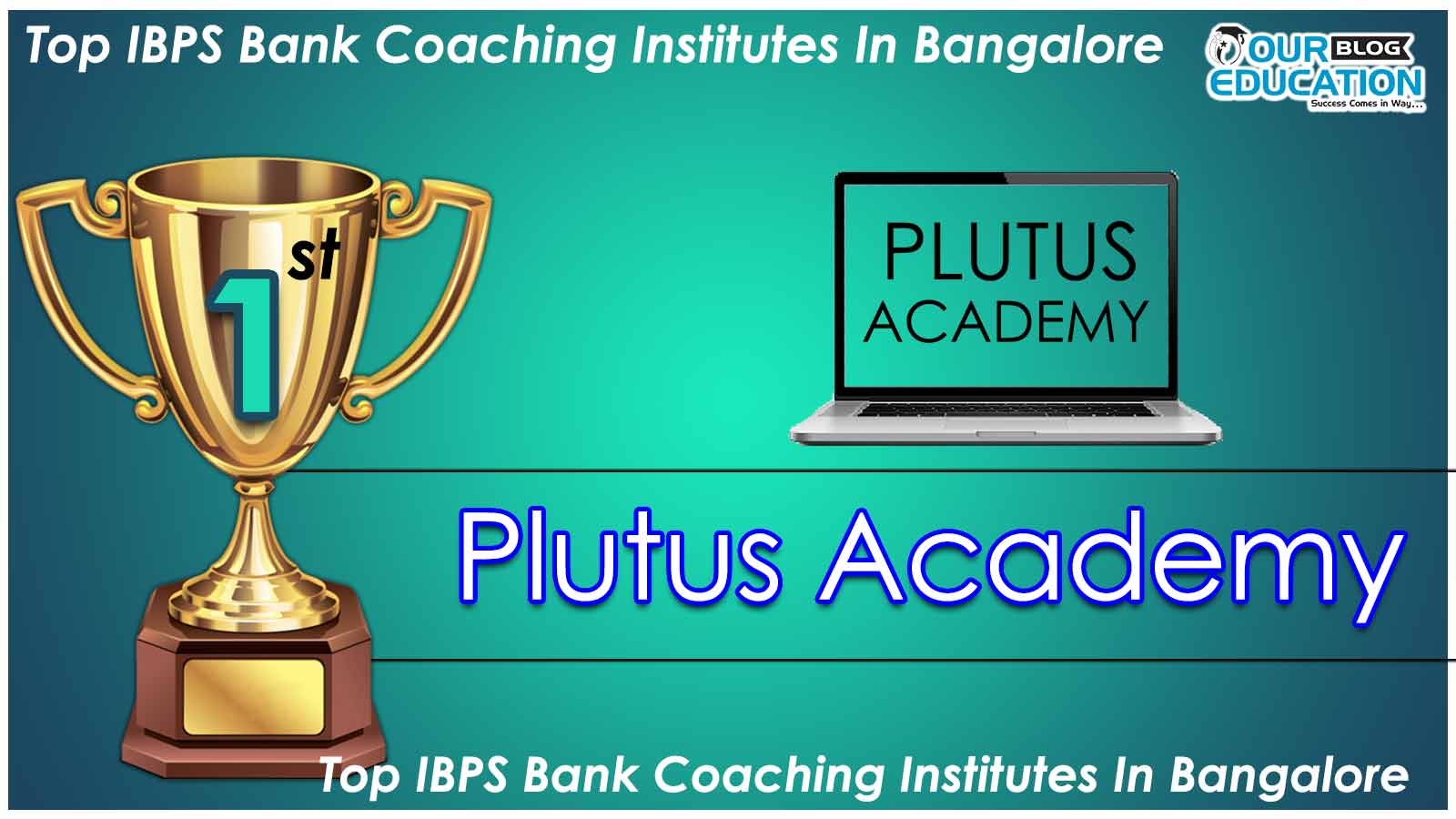 Top IBPS Bank Coaching Institute In Bangalore