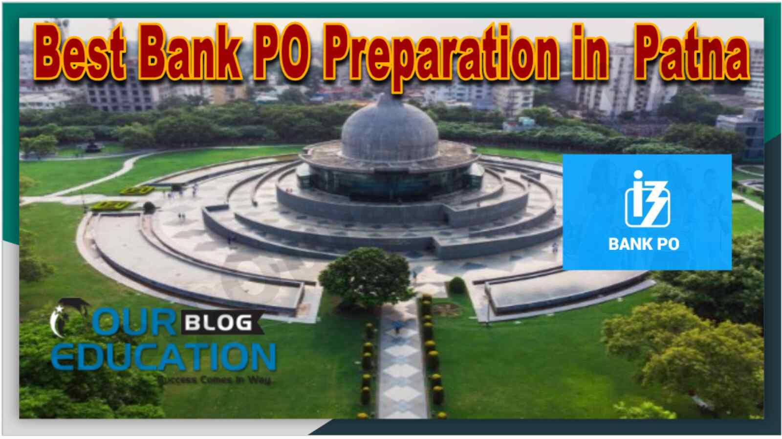 Best Bank po Preparation in Patna