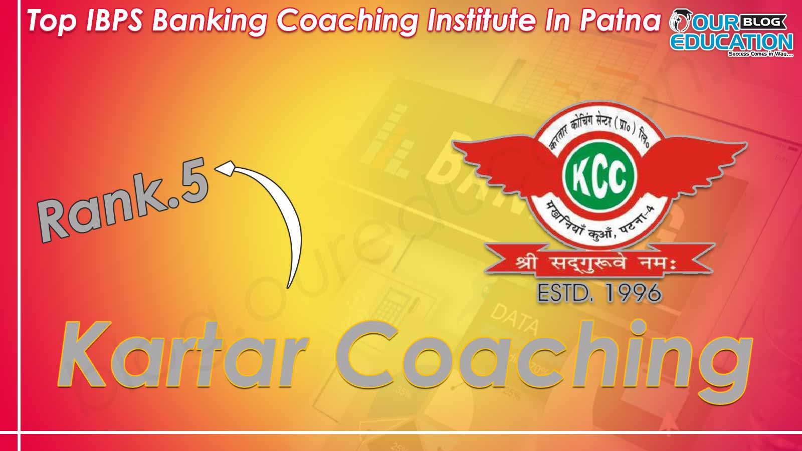 Top IBPS Bank Coaching in Patna