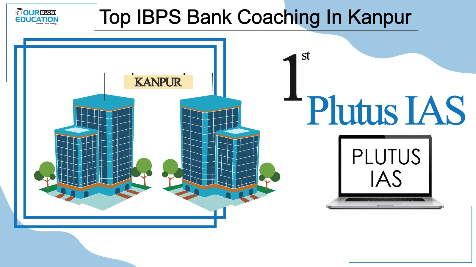 Top IBPS Bank Coaching in Kanpur