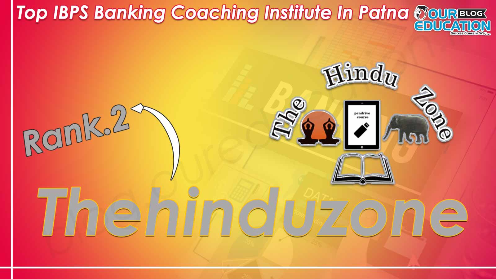 Top IBPS Bank Coaching in Patna