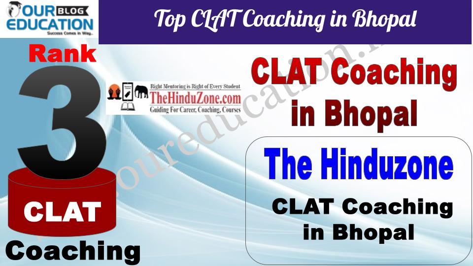 Top CLAT Coaching in Bhopal The Hinduzone