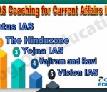 Best IAS Coaching for Current affairs in Delhi