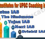 Which are some good institutes for UPSC coaching in India