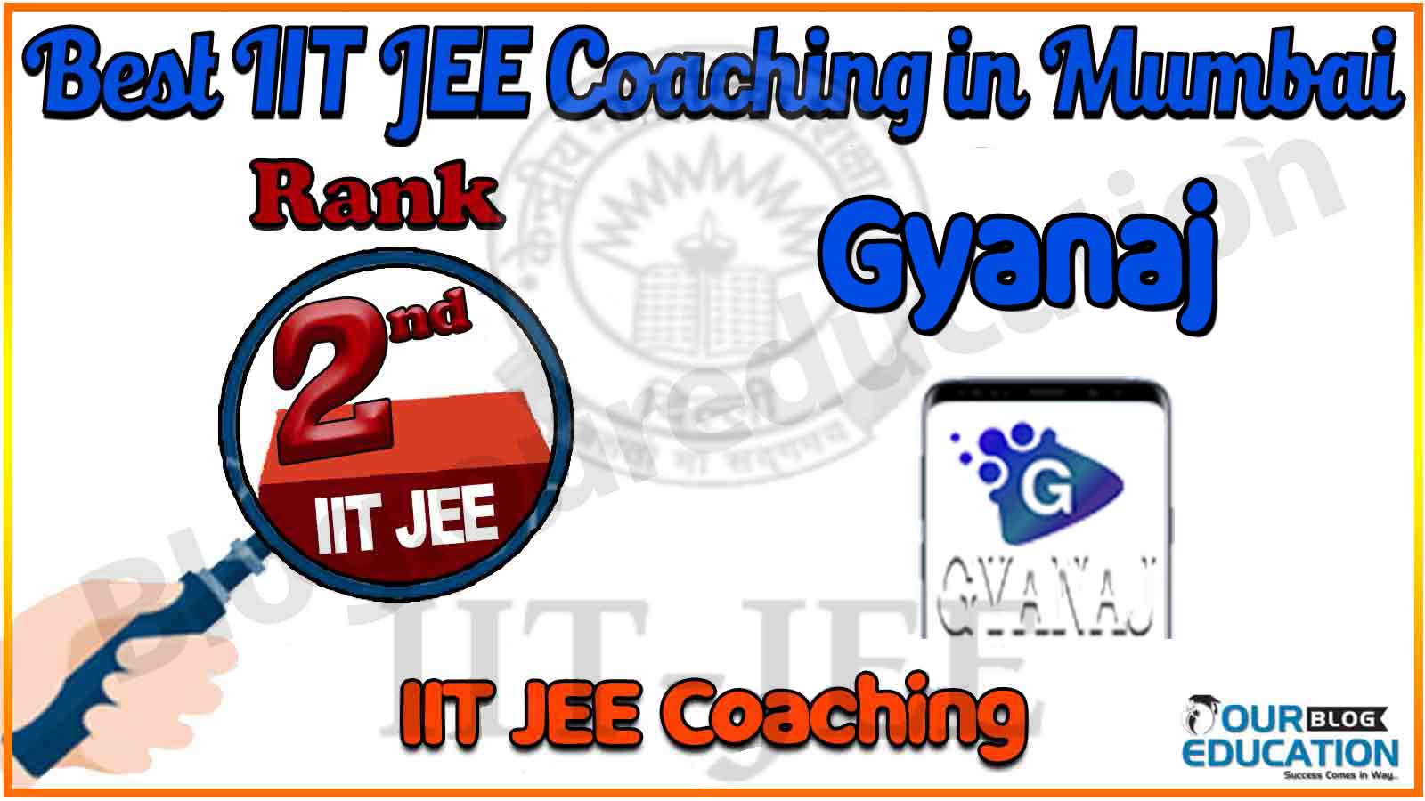 Best IIT JEE Coaching in Mumbai Rank 2