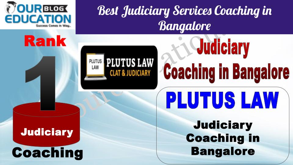 Rank 1 Plutus LAW Best Judiciary Services Coaching in Bangalore