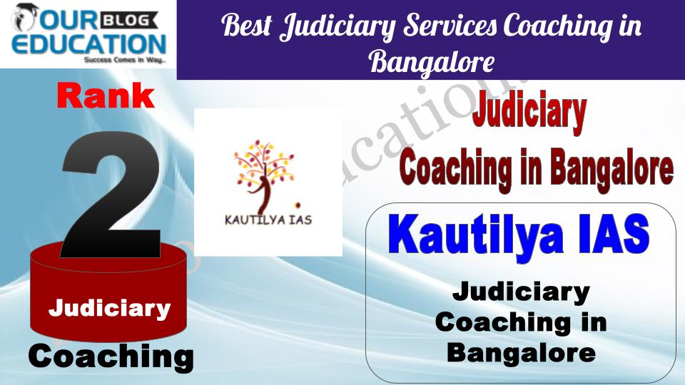 Rank 2 Kautilya IAS  Best Judiciary Services Coaching in Bangalore