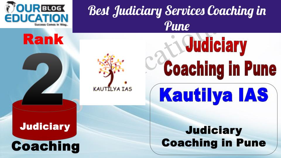 Rank 2 Kautilya IAS Best Judiciary Services Coaching in Pune