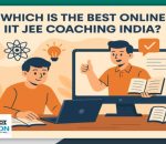 best online preparation for IIT JEE Coaching in India