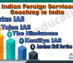 Best Indian Foreign Services IFS Coaching in India