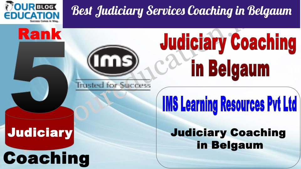 IMS Best Judiciary Services Coaching in Belgaum