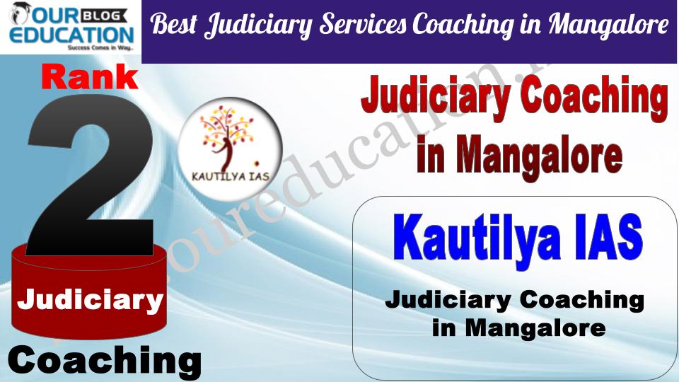 Kautilya IAS Best Judiciary Services Coaching in Mangalore