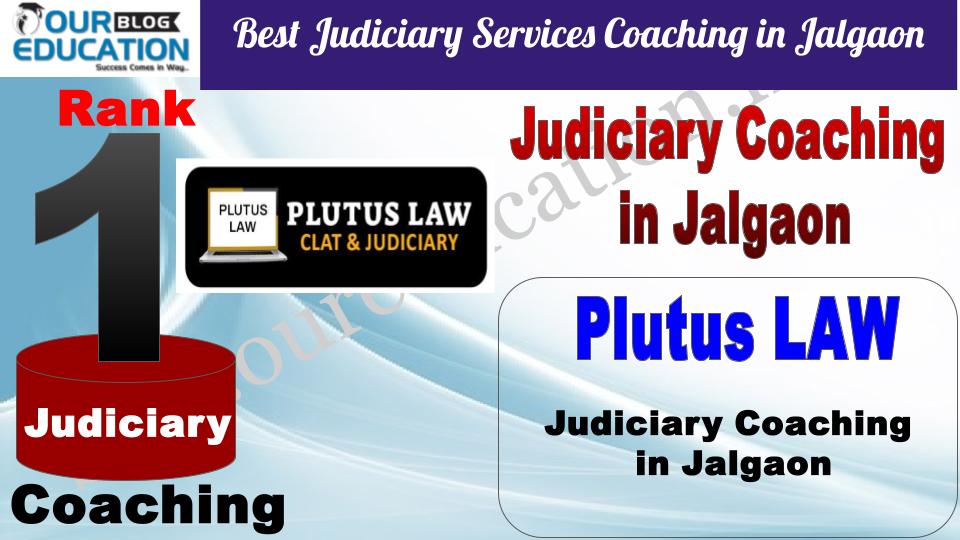 Plutus LAW Best Judiciary Services Coaching in Jalgaon