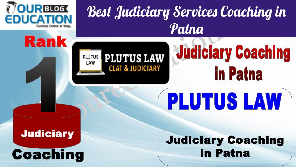 Rank 1 Plutus LAW Best Judiciary Services Coaching in Patna