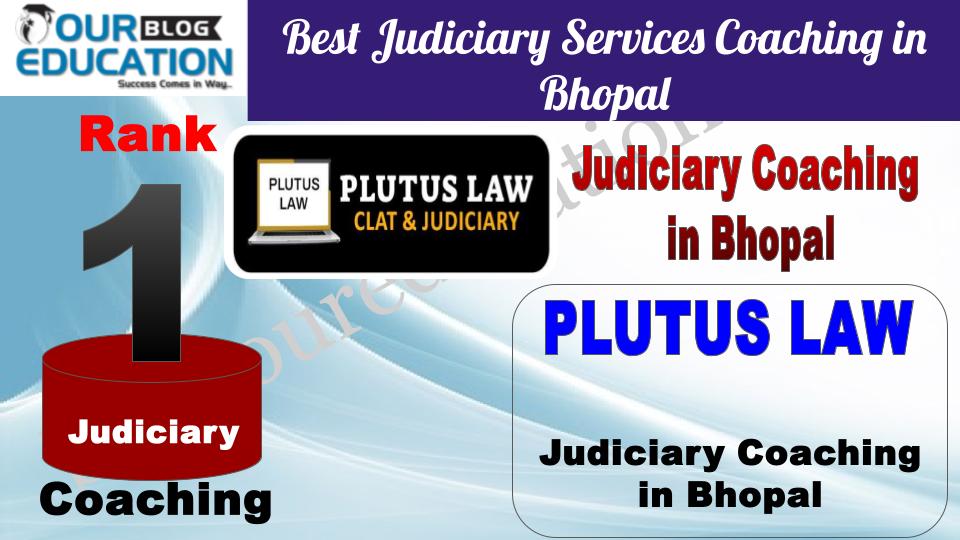 Rank 1. Plutus LAW Best Judiciary Services Coaching in Bhopal
