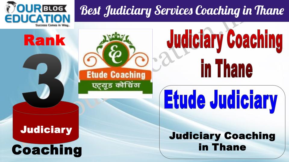 Rank 3. Etude Judiciary Coaching Best Judiciary Services Coaching in Thane