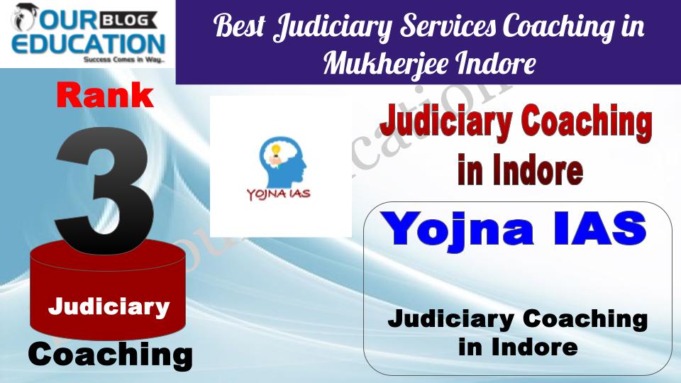 Rank 3. Yojna IAS Best Judiciary Services Coaching in Indore