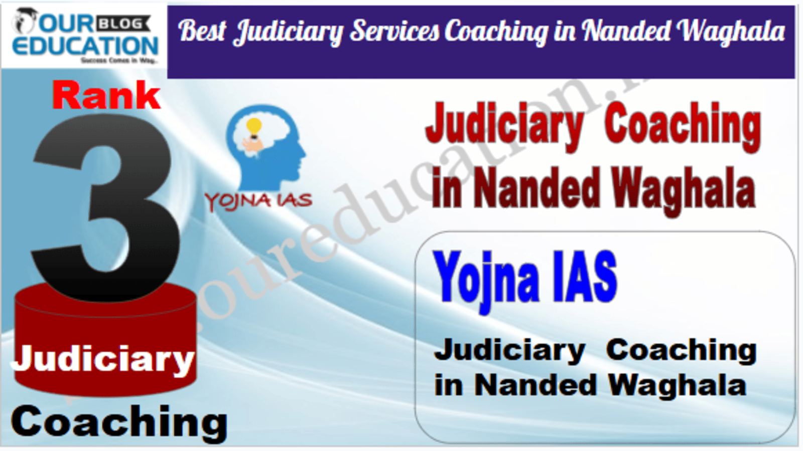 Rank 3. Yojna IAS Best Judiciary Services Coaching in Nanded Waghala