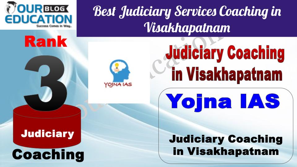 Rank 3. Yojna IAS Best Judiciary Services Coaching in Visakhapatnam