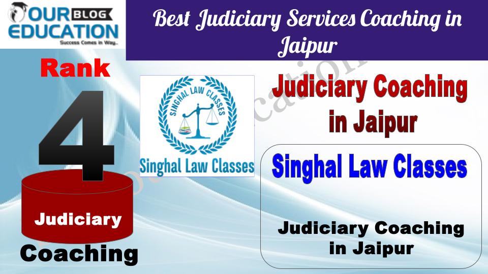 Rank 4. Singhal Law Classes Top Best Judiciary Services Coaching in Jaipur