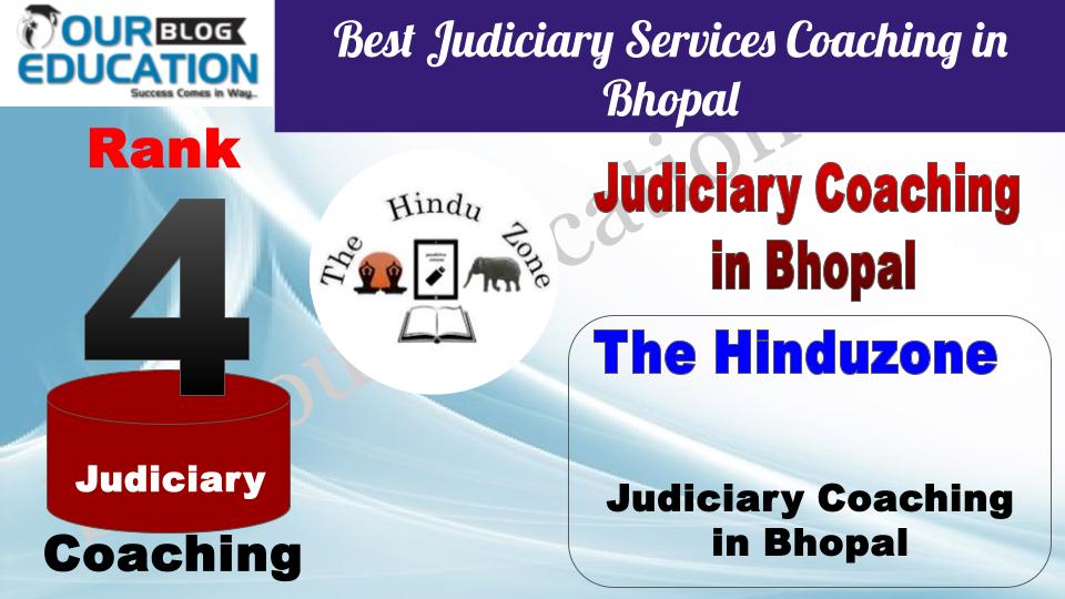 Rank 4. The Hinduzone Best Judiciary Services Coaching in Bhopal