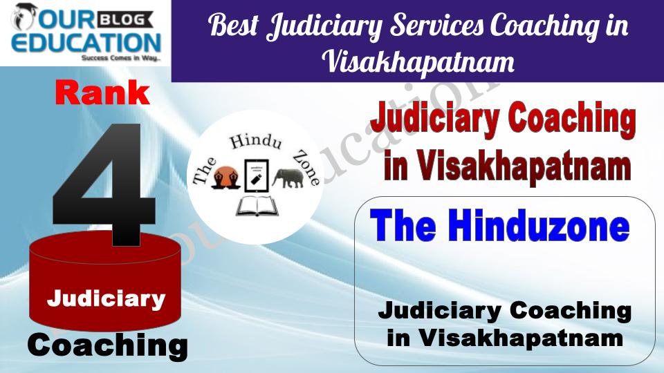 Rank 4. The Hinduzone Best Judiciary Services Coaching in Visakhapatnam