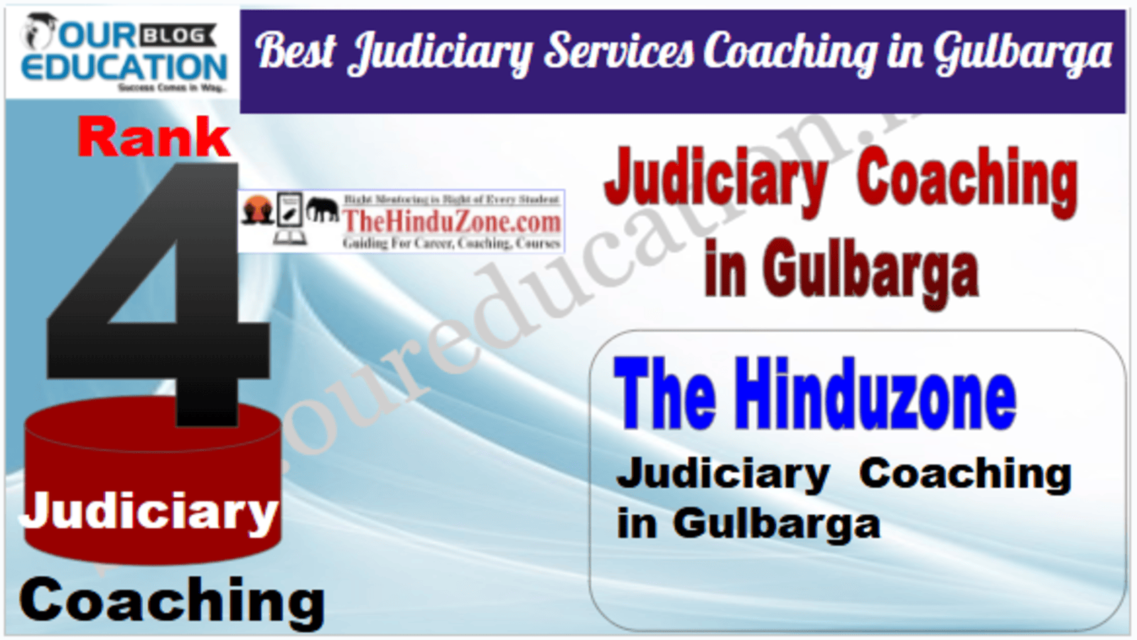 Rank 4. The Hinduzone IAS Best Judiciary Services Coaching in Gulbarga