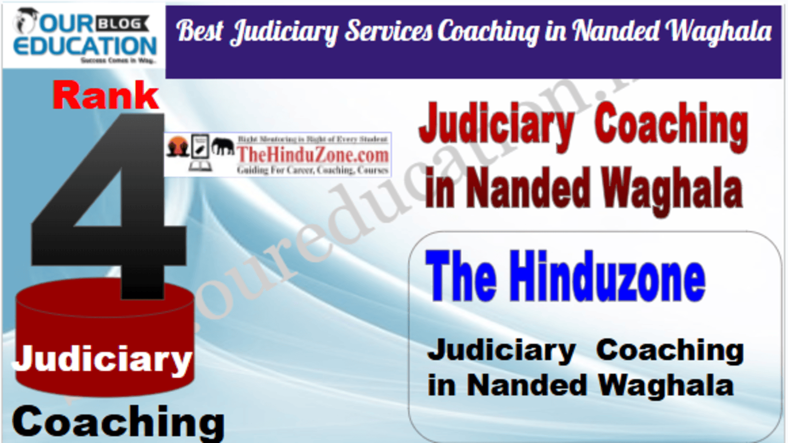 Rank 4. The Hinduzone IAS Best Judiciary Services Coaching in Nanded Waghala