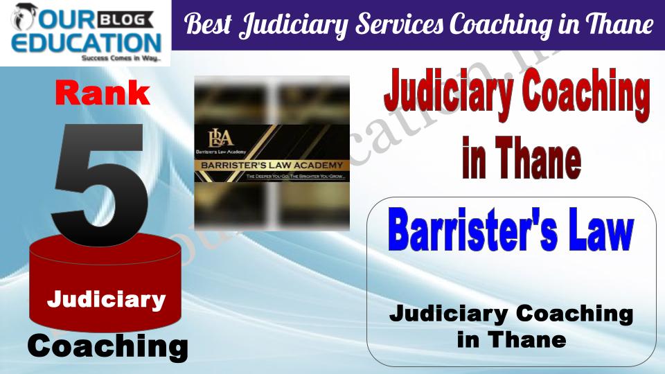 Rank 5. Barrister's Law Academy Top Best Judiciary Services Coaching in Thane