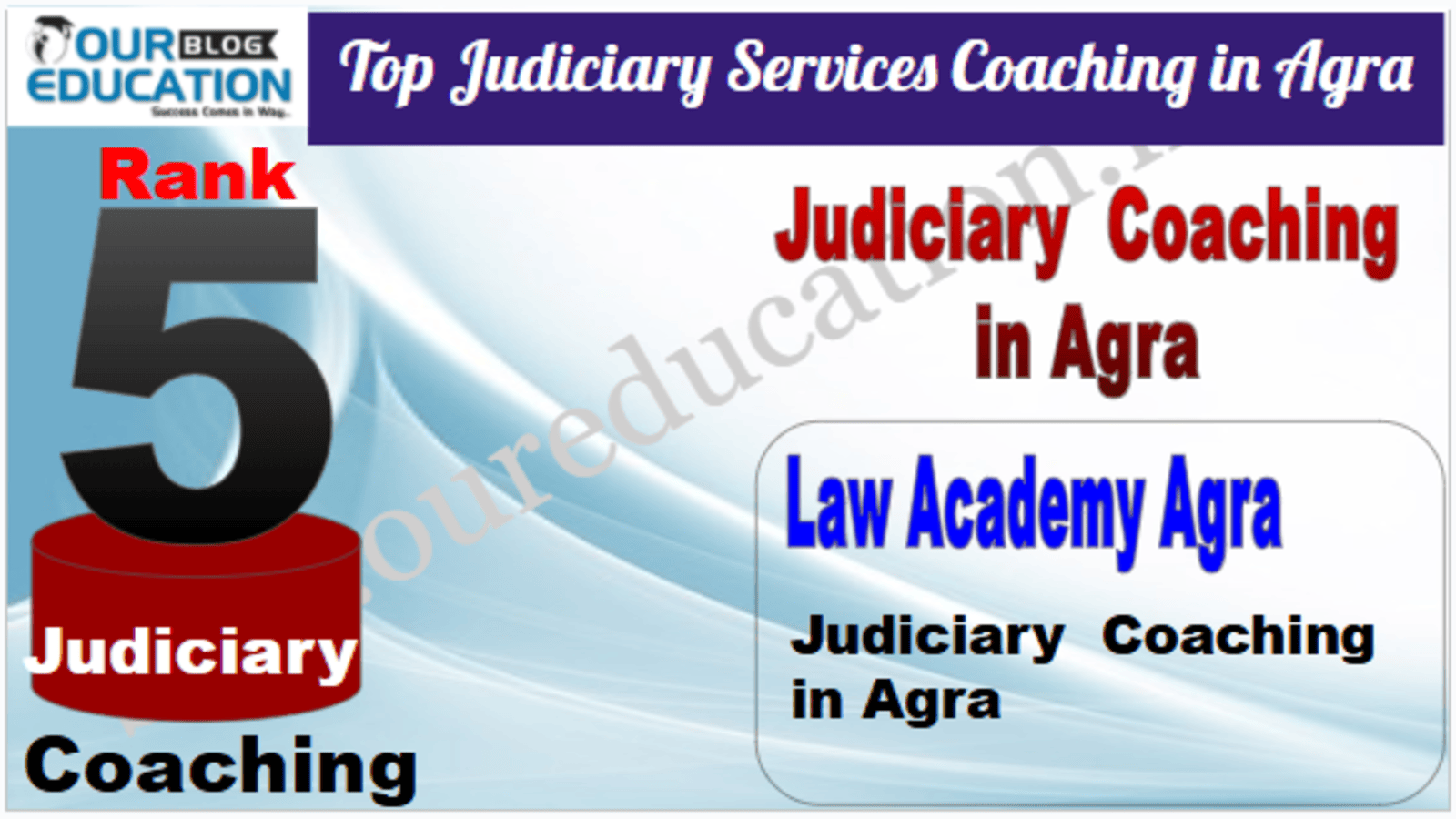 Rank 5. Law Academy Agra Top Best Judiciary Services Coaching in Agra