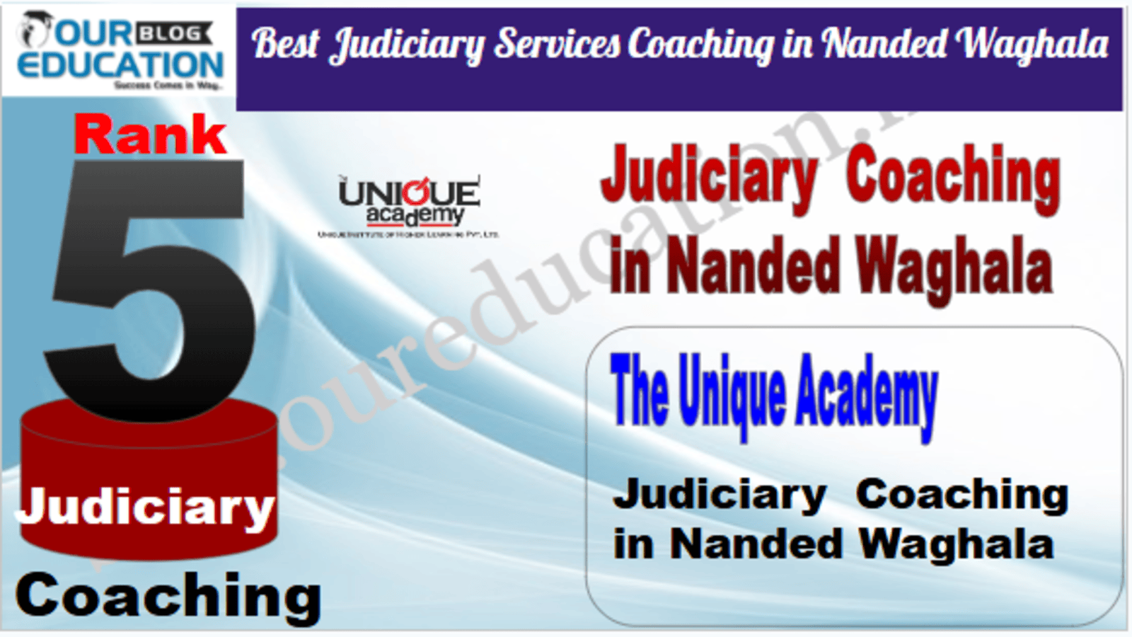 Rank 5. The Unique Academy Top Best Judiciary Services Coaching in Nanded Waghala