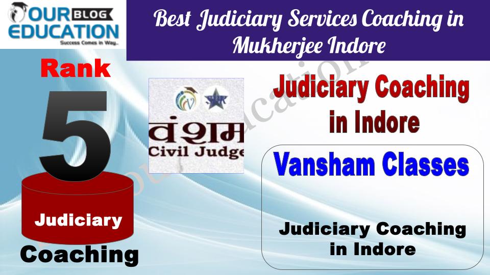 Rank 5. Vansham Classes Best Judiciary Services Coaching in Indore