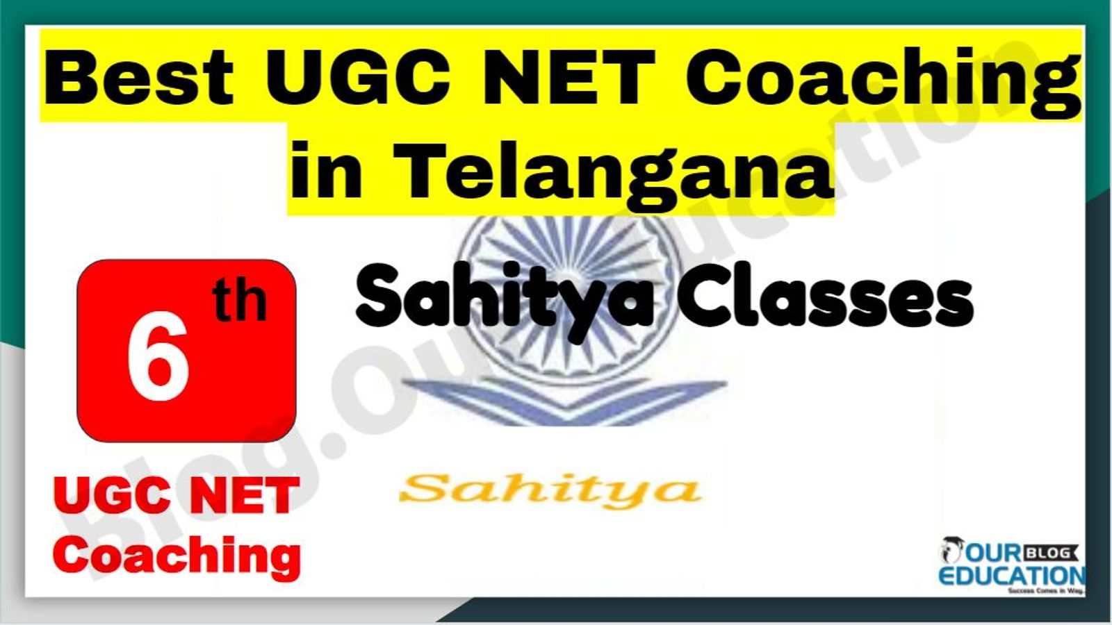 Rank 6 Best UGC NET Coaching in Telangana
