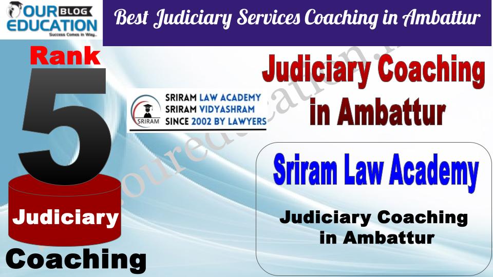 Sriram Law Academy Best Judiciary Services Coaching in Ambattur