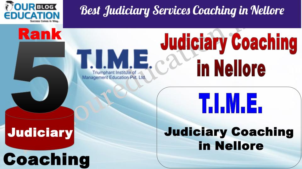 T.I.M.E. Best Judiciary Services Coaching in Nellore