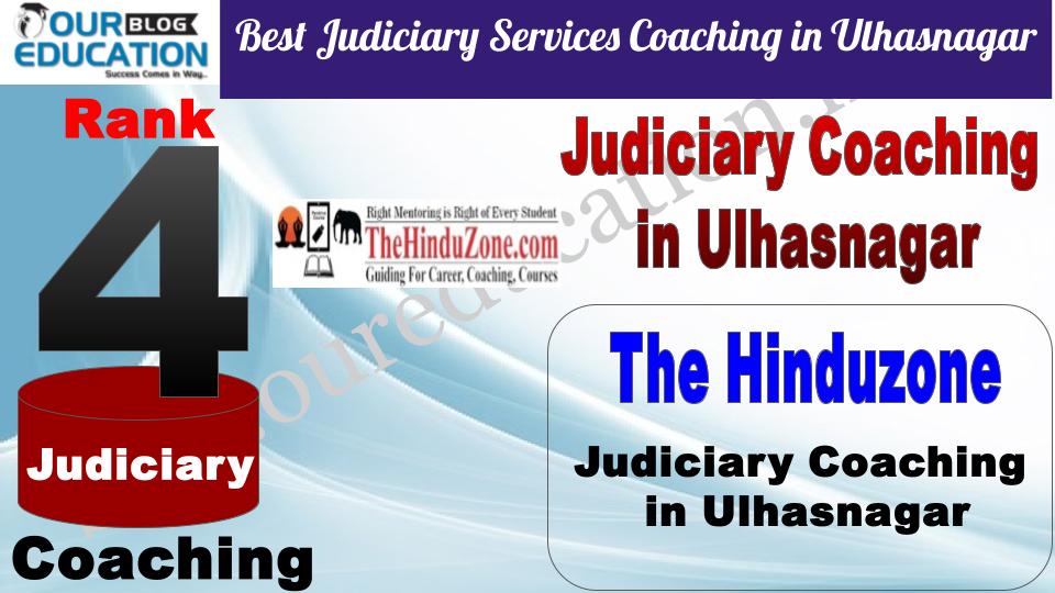 The Hinduzone Best Judiciary Services Coaching in Ulhasnagar