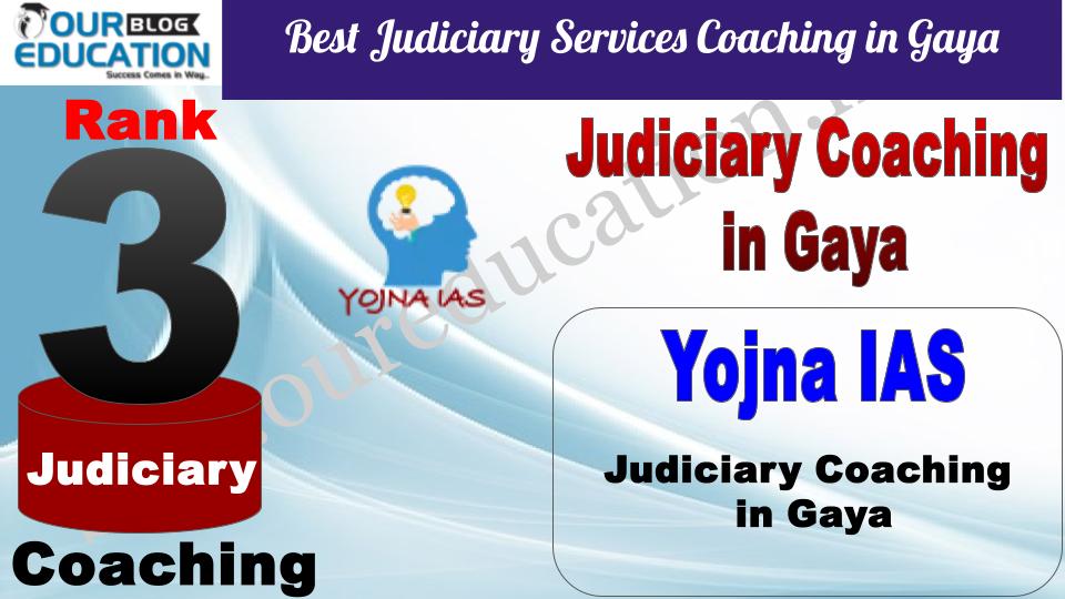 Yojna IAS Best Judiciary Services Coaching in Gaya