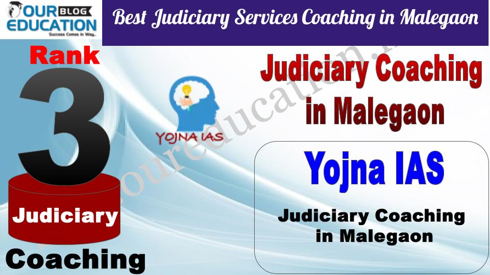 Yojna IAS Best Judiciary Services Coaching in Malegaon