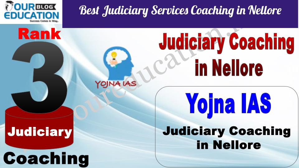 Yojna IAS Best Judiciary Services Coaching in Nellore