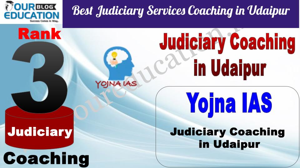 Yojna IAS Best Judiciary Services Coaching in Udaipur