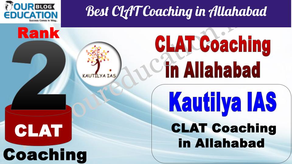 Best CLAT Coaching in Allahabad Kautilya IAS