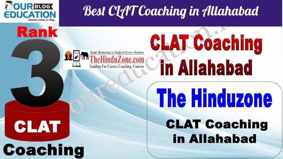 Best CLAT Coaching in Allahabad The Hnduzone