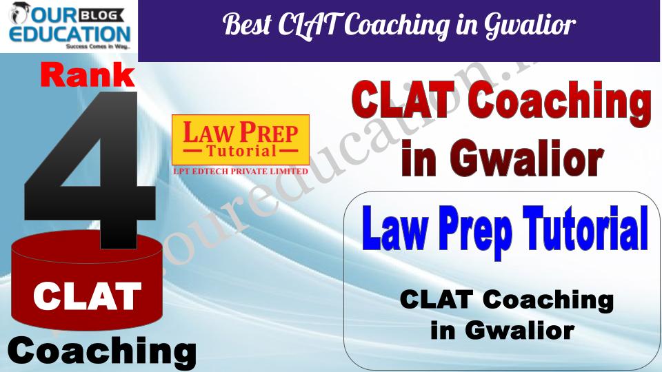Best CLAT Coaching in Gwalior Law Prep Tutorial